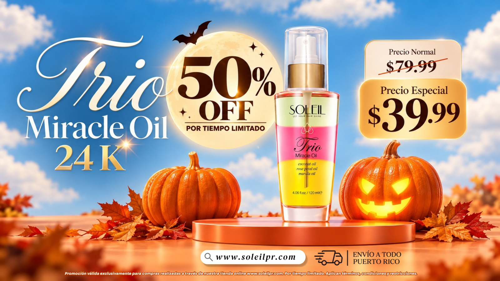 Trio Miracle Oil 24K, oferta de Halloween: 50% de descuento, de $79.99 a $39.99. Envío a todo Puerto Rico.
